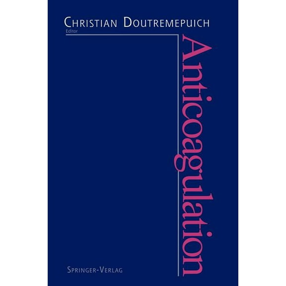 Anticoagulation, (Paperback)
