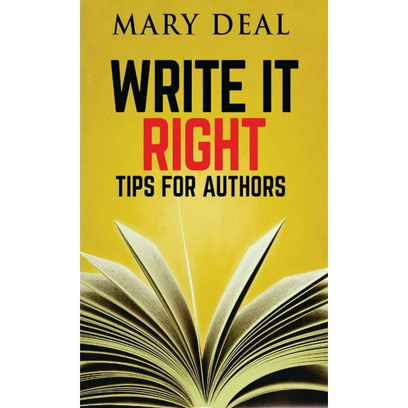 Write It Right: Tips For Authors, (Hardcover)