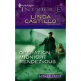 thumbnail image 1 of Pre-Owned Operation: Midnight Rendezvous, 9780373887149, 0373887140, Paperback, Original edition, 1 of 1