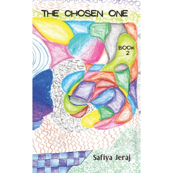 The Chosen One: - Book No 2 -, (Paperback)