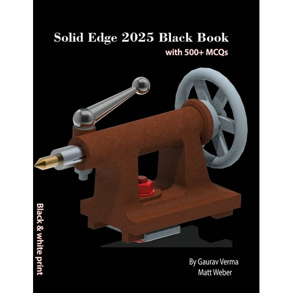 Solid Edge 2025 Black Book, (Paperback)