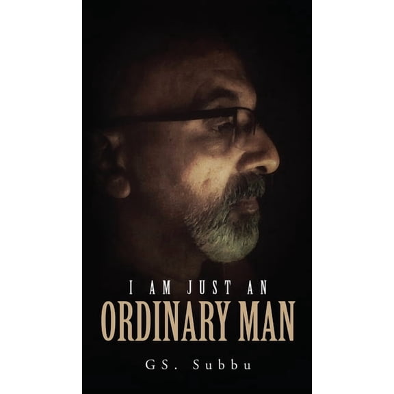 I am just AN ORDINARY MAN, (Hardcover)