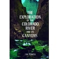 thumbnail image 2 of Pre-Owned The Exploration of the Colorado River and Its Canyons (Paperback) 0486200949 9780486200941, 2 of 2