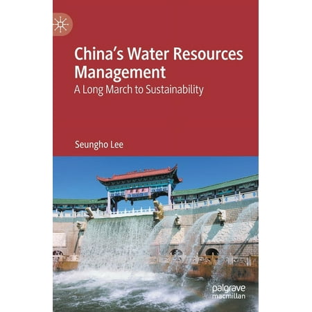 UPC: 9783030787783 | China s Water Resources Management: A Long March to Sustainability (Hardcover)