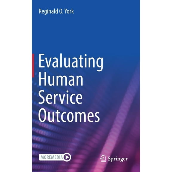Evaluating Human Service Outcomes, (Hardcover)