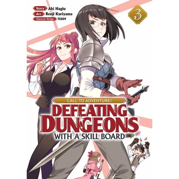 Call to Adventure! Defeating Dungeons wi Call to Adventure! Defeating Dungeons with a Skill Board (Manga) Vol. 3, (Paperback)