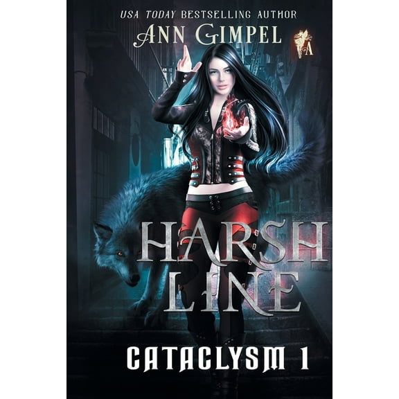Cataclysm Harsh Line: An Urban Fantasy, Book 1, (Paperback)