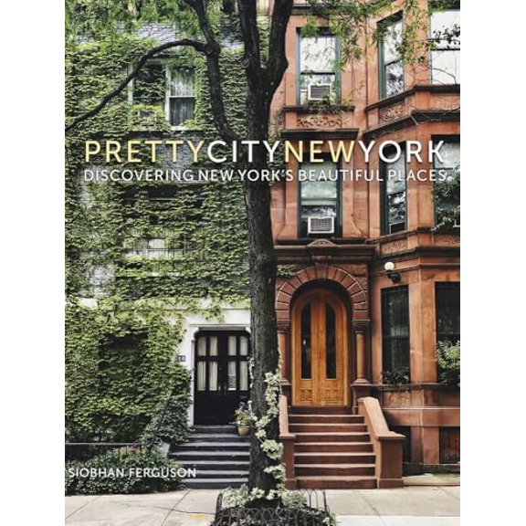 Pre-Owned Prettycitynewyork: Discovering New York's Beautiful Places Volume 2 (Hardcover) 0750990708 9780750990707