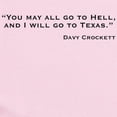 thumbnail image 2 of CafePress - Davy Crockett: Hell & Texas Infant Bodysuit - Baby Light Bodysuit, Size Newborn - 24 Months, 2 of 4