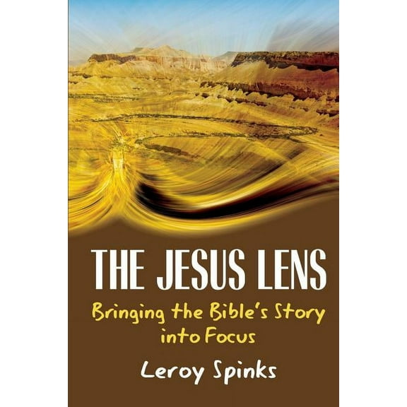 The Jesus Lens (Paperback)