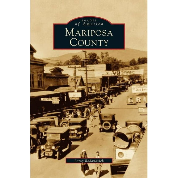Mariposa County (Hardcover)