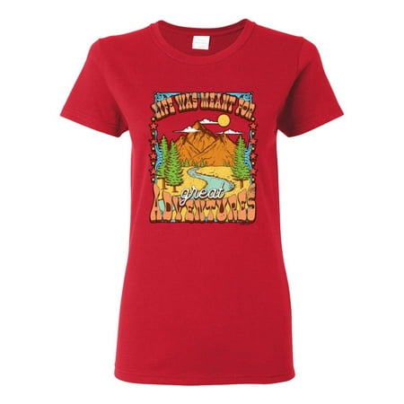 Wild Bobby Life Was Meant For Great Adventures Mountains Pine Trees Nature Lover Women Graphic Tee  Red  X-Large