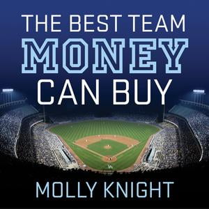 The Best Team Money Can Buy - Audiobook (Best Sport Atv For The Money)