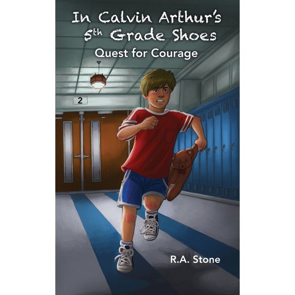 Pre-Owned In Calvin Arthur's 5th Grade Shoes: Quest for Courage (Paperback) 0971104646 9780971104648
