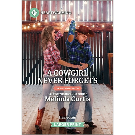 Pre-Owned A Cowgirl Never Forgets: A Clean and Uplifting Romance (Mass Market Paperback) 1335051139 9781335051134