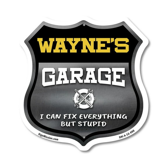 Wayne's Garage I Can Fix Everything But Stupid 12 inch X 12 inch Shield-Shaped Rust-Free Aluminum Metal Sign To last, Gift for Dads and Uncles Classic Americana Crafted in the USA