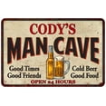 thumbnail image 1 of CODY'S Man Cave Sign 12 x 18 Matte Finish Metal 112180011249, 1 of 1
