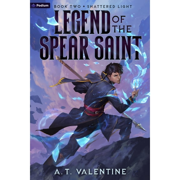 Legend of the Spear Saint Shattered Light: An Isekai Litrpg, Book 2, (Paperback)