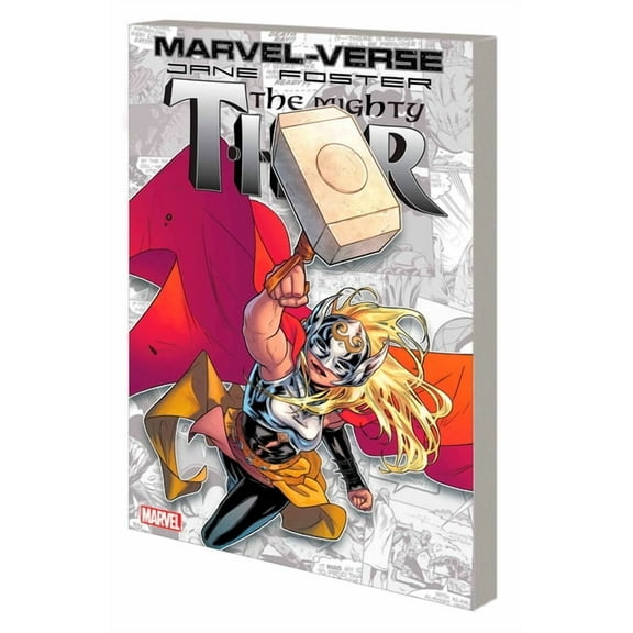 Marvel-Verse: Jane Foster, the Mighty Thor, (Paperback)