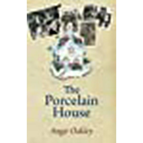 The Porcelain House (Paperback)