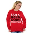 thumbnail image 4 of Hard Core Christian Religious Faith Sweatshirt for Men or Women Brisco Brands S, 4 of 6
