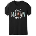 thumbnail image 2 of Best Mamaw ever Gift Leopard Print Mothers Day Premium T-Shirt funny women Men’s Short Sleeve T-shirt black Tee For adult, Men, Women, Teen, Teenager, adolescent, Youth, 2 of 6