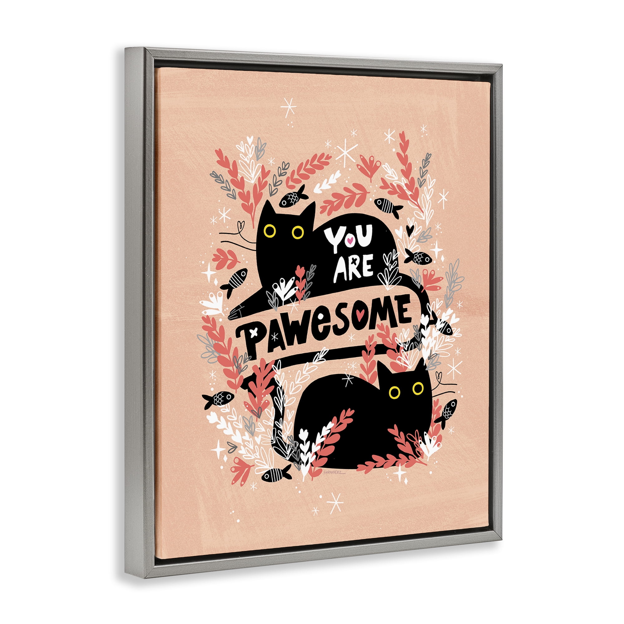 Stupell Industries You Are Pawesome Cats Animals Painting Gray Floater Framed Canvas Art Print Wall Art, 17 x 21