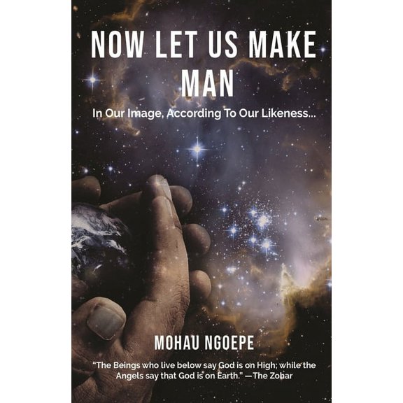 Now Let Us Make Man : In Our Image According To Our Likeness (Paperback)