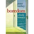 thumbnail image 1 of Boredom: A Lively History, 1 of 2