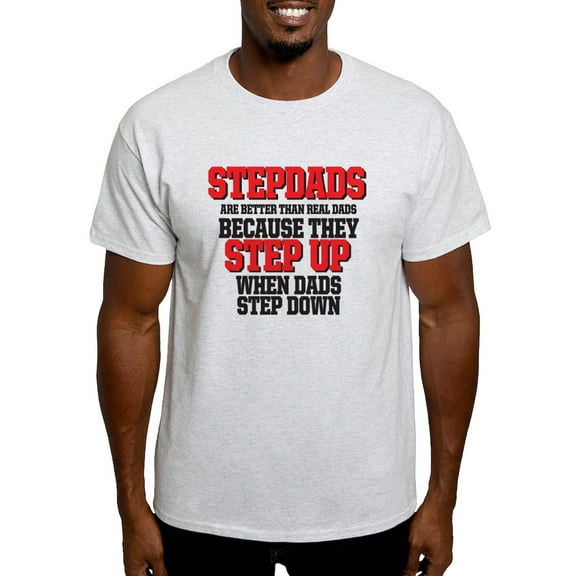 CafePress - Stepdads Step Up T Shirt - Men's Classic Graphic T-Shirt