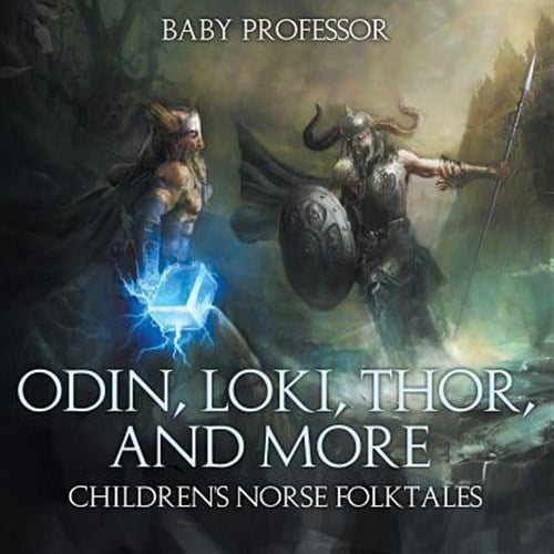Pre-Owned Odin, Loki, Thor, and More Children's Norse Folktales (Paperback)