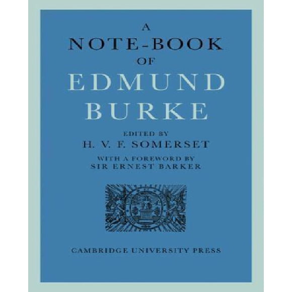 A Note-Book of Edmund Burke