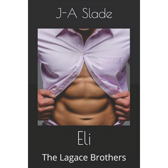 Eli: The Lagace Brothers (Paperback)