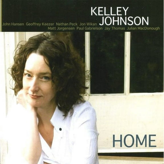Kelley Johnson - Home - Music & Performance - CD