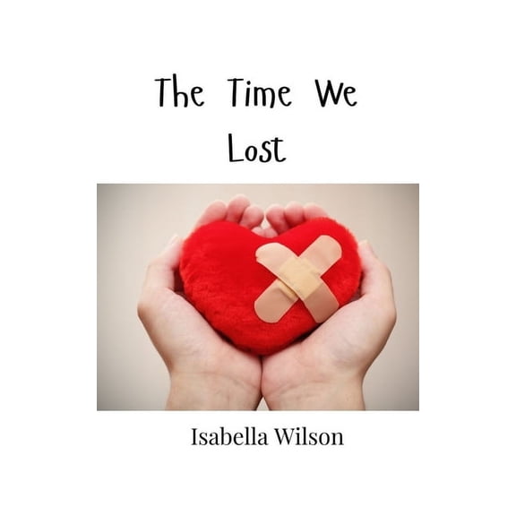 The Time We Lost, (Paperback)