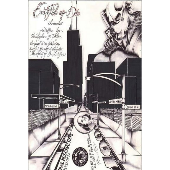 East Side or Die Chronicles (Paperback)