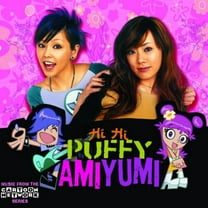 Puffy Amiyumi - Hi Hi Puffy Amiyumi - Music & Performance - CD