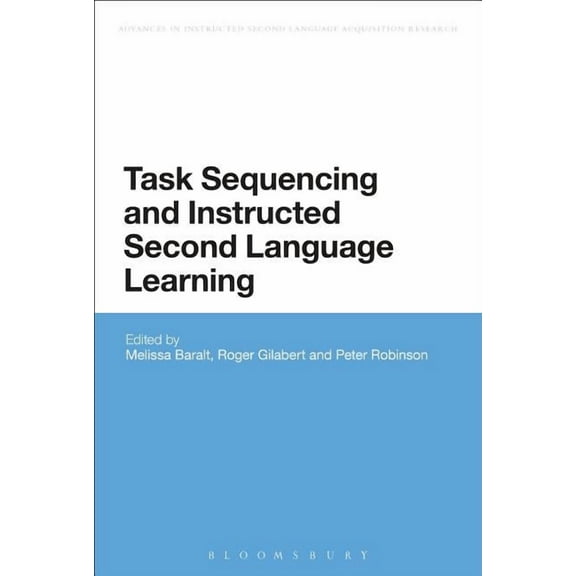 Advances in Instructed Second Language A Task Sequencing and Instructed Second Language Learning, (Paperback)
