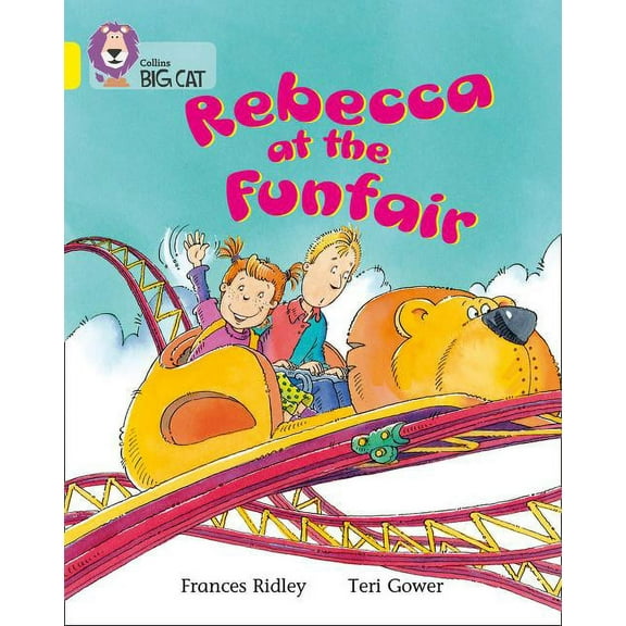 Collins Big Cat: Rebecca at the Funfair : Yellow (Band 3) (Paperback)
