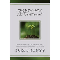 The New-Now: A Devotional, (Paperback)
