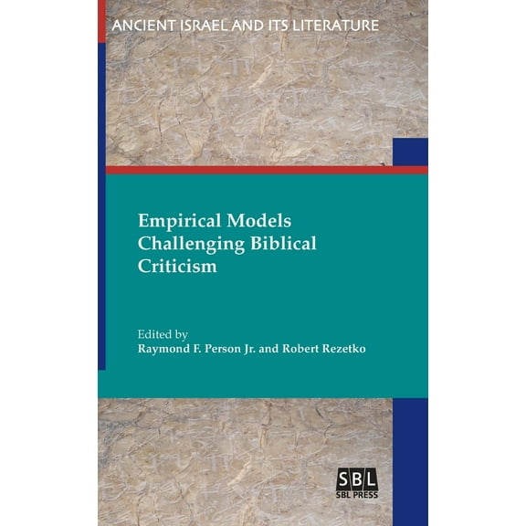 Empirical Models Challenging Biblical Criticism (Hardcover)