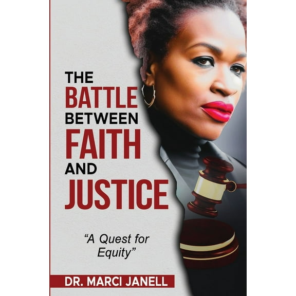 The Battle Between Faith and Justice, (Paperback)