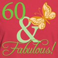 thumbnail image 3 of CafePress - 60 & Fabulous Birthday Women's Dark T Shirt - Women's Traditional Fit Dark T-Shirt, 3 of 4