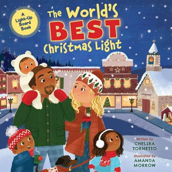 The World's Best Christmas Light: A Light-Up Board Book, (Board Book)