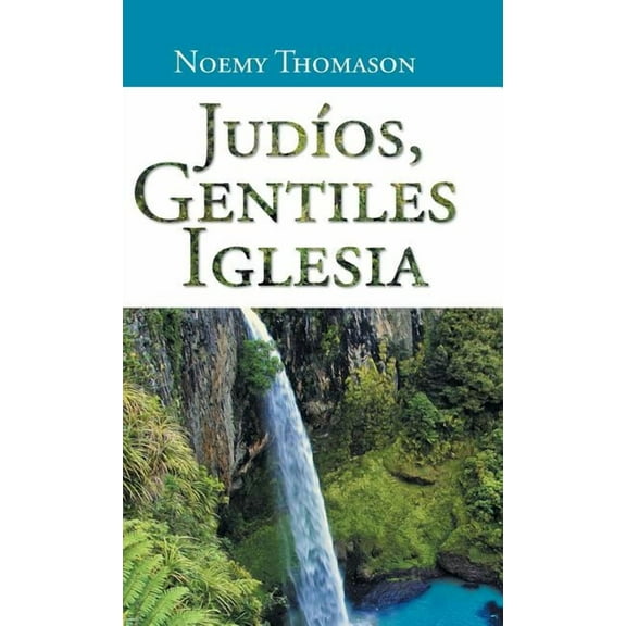 Judios, Gentiles Iglesia (Hardcover)