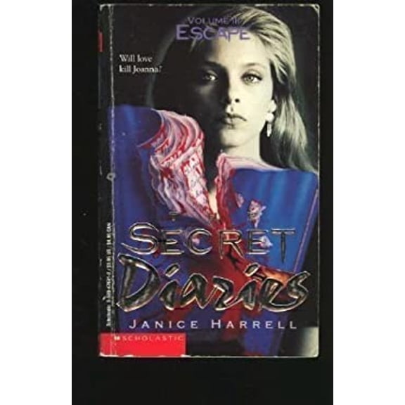 Pre-Owned The Secret Diaries #03: Escape (Mass Market Paperback) 0590476912 9780590476911