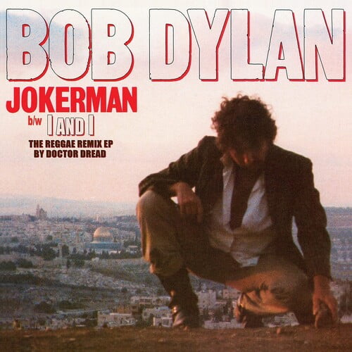 Bob Dylan - Jokerman / I Am I Remixes - Music & Performance - Vinyl