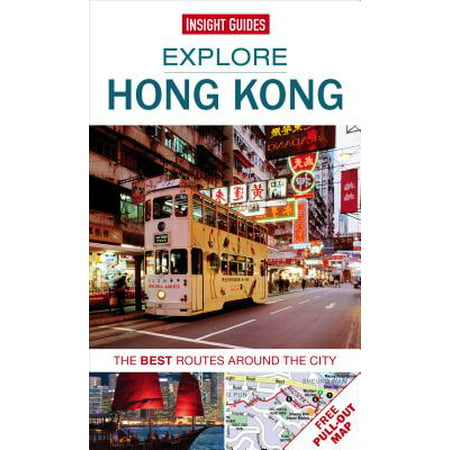 Explore Hong Kong : The Best Routes Around the