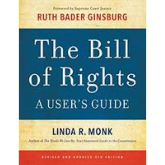 Pre-Owned The Bill of Rights: A User's Guide (Paperback) 031641560X 9780316415606