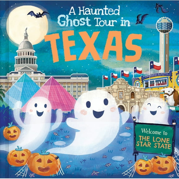 Haunted Ghost Tour in: A Haunted Ghost Tour in Texas (Hardcover)